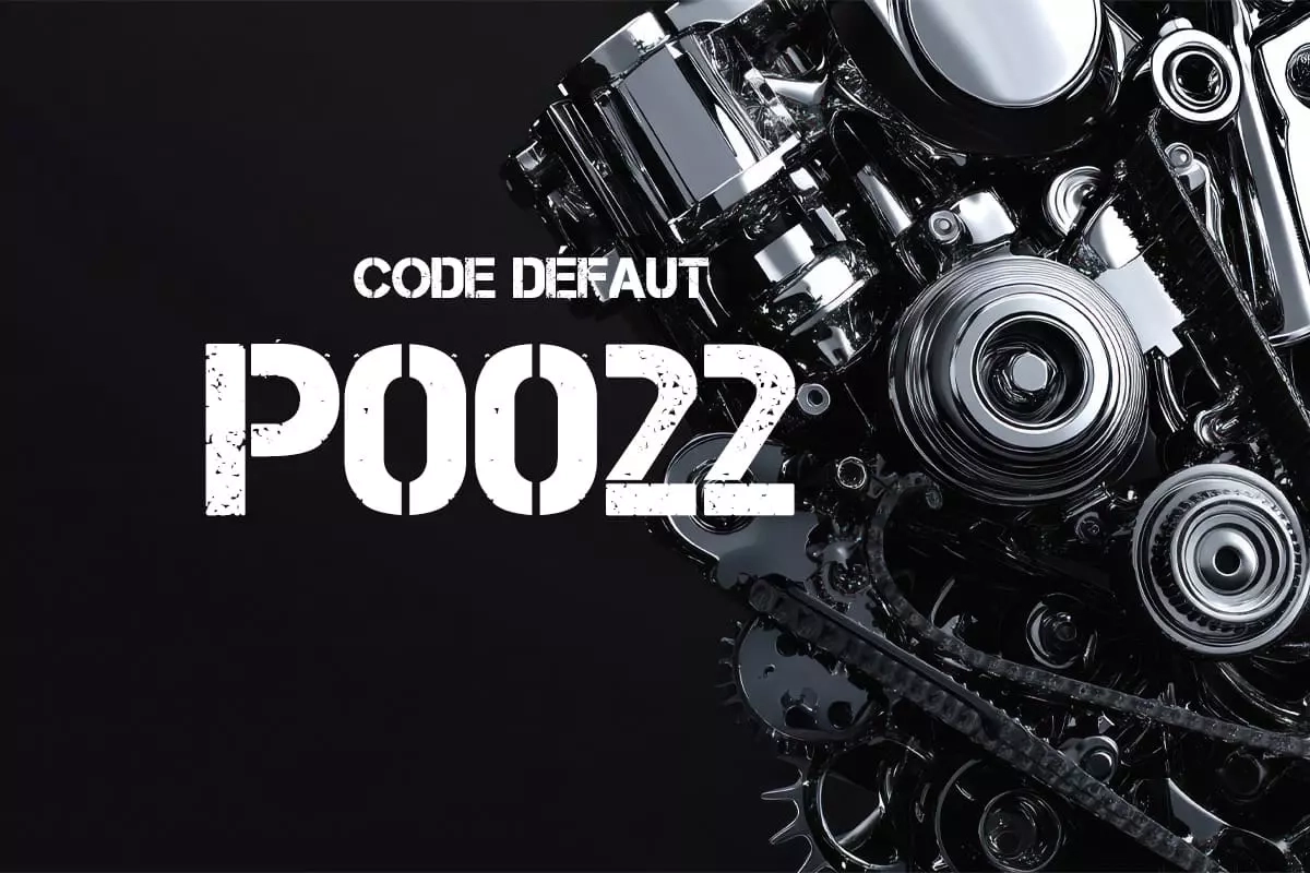 code-defaut-p0022-signification-causes-et-solutions