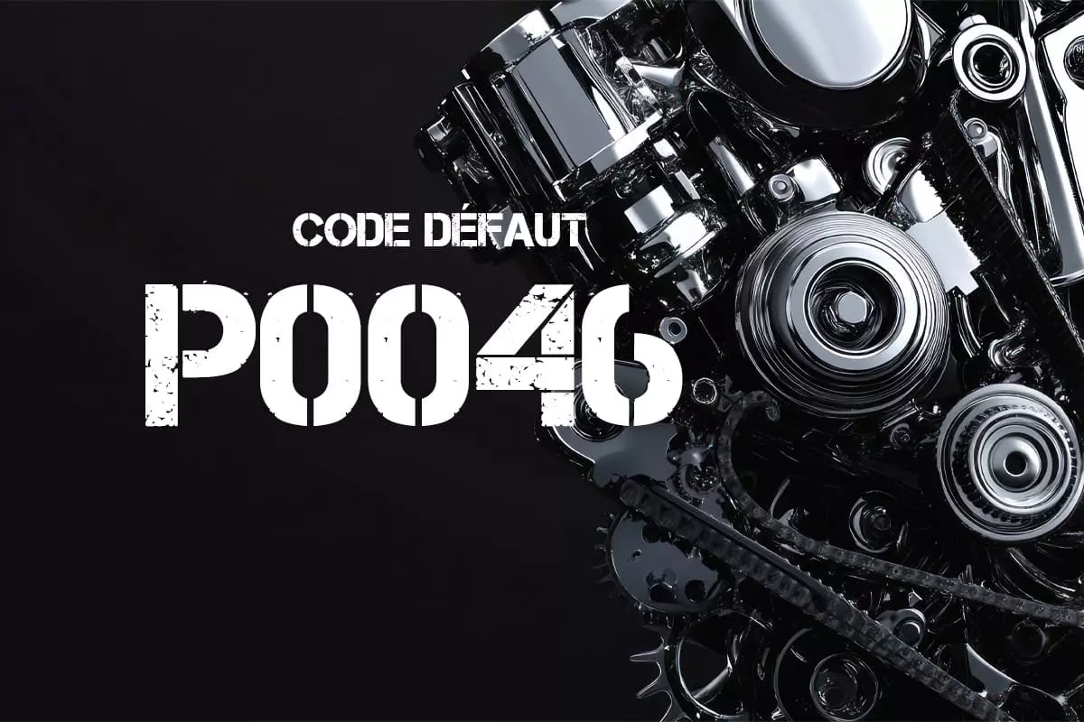code-defaut-p0046-signification-causes-et-solutions